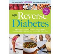 Reverse Diabetes: A Simple Step-by-Step Plan to Take Control of Your Health