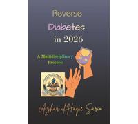 Reverse Diabetes in 2026: A Multidisciplinary Protocol