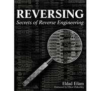 Reversing : Secrets of Reverse Engineering