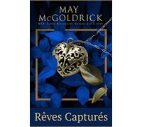 Rêves Capturés (LA TRILOGIE DES RÊVES ÉCOSSAIS)