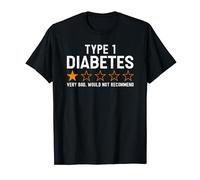 Review 1 Star Bad Type 1 Diabetes T-Shirt