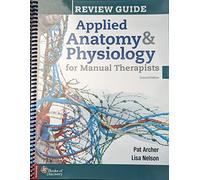 Review Guide Applied Anatomy and Physiology