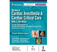 Review of Cardiac Anesthesia with 2100 MCQS
