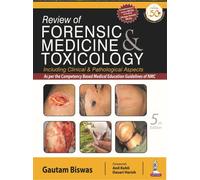 Review of Forensic Medicine & Toxicology: Including Clinical and Pathological Aspects