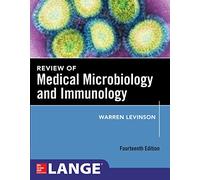 Review of Medical Microbiology and Immunology, Fourteenth Edition