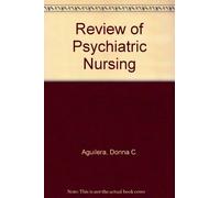 Review of Psychiatric Nursing