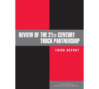 Review of the 21st Century Truck Partnership : Third Report