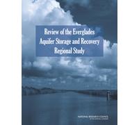 Review of the Everglades Aquifer Storage and Recovery Regional Study