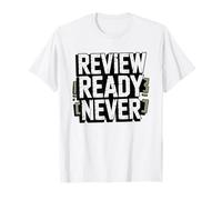 Review Ready Never Office Professional Annual Performance T-Shirt