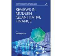 Reviews in Modern Quantitative Finance: 0 (Annual Reviews In Modern Quantitative Finance: Including Current Aspects Of Fintech, Risk And Investments)