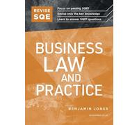 Revise SQE Business Law and Practice : SQE1 Revision Guide