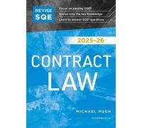 Revise SQE Contract Law 2025/26: SQE1 Revision Guide | Revision Guides for SQE1 | Solicitor’s Qualifying Exam | Up to date with 2025 Specification