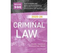 Revise SQE Criminal Law 2025/26 | Revision Guides for SQE1 | Solicitor’s Qualifying Exam | Up to date with 2025 Specification: SQE1 Revision Guide