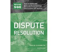 Revise SQE Dispute Resolution: SQE1 Revision Guide