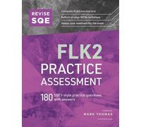 Revise SQE FLK2 Practice Assessment: 180 SQE1-style questions with answers