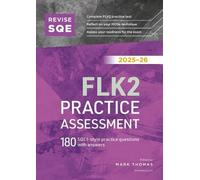 Revise SQE FLK2 Practice Assessment 2025/26: 180 SQE1-style questions with answers | Solicitor’s Qualifying Exam | Up to date with 2025 Specification