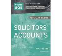 Revise SQE Solicitors' Accounts 2027: SQE1 Revision Guide | Solicitor’s Qualifying Exam | For 2027 Exams