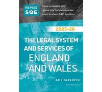 Revise SQE The Legal System and Services of England and Wales 2025/26 | Revision Guides for SQE1 | Solicitor’s Qualifying Exam | Up to date with 2025 Specification: SQE1 Revision Guide