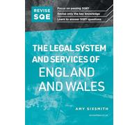 Revise SQE The Legal System and Services of England and Wales