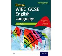 Revise WJEC GCSE English Language for Wales Workbook