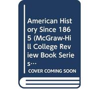 Revised American History Since 1865 (McGraw-Hill's college review books)
