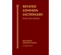 Revised Common Lectionary Episcopal Edition (NRSV): Pew/Desktop Edition