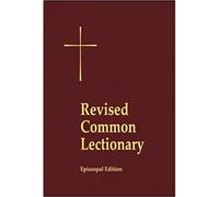 Revised Common Lectionary Lectern Edition: Years A, B, C, and Holy Days According to the Use of the Episcopal Church