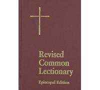 Revised Common Lectionary Pew Edition: Years A, B, C, and Holy Days According to the Use of the Episcopal Church
