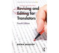 Revising and Editing for Translators