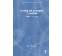 Revising and Editing for Translators