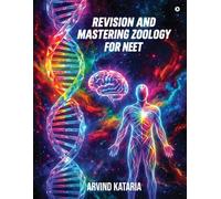 Revision and Mastering Zoology for NEET