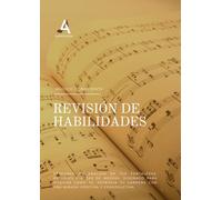 Revisión de Habilidades: Cuaderno de trabajo para el músico consciente: Estrategias, reflexiones y ejercicios prácticos para optimizar el estudio, ... (Aprendizaje musical para los más pequeños)