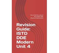 Revision Guide: ISTD DDE Modern Unit 4: One of the five units of the modern DDE (Practical Examination) (Revision Guides)