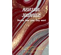 Revision Journal: Revise Daily: Neville Goddard Technique