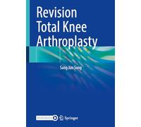 Revision Total Knee Arthroplasty