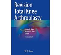 Revision Total Knee Arthroplasty