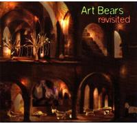 Revisited by Art Bears (2003-08-02)