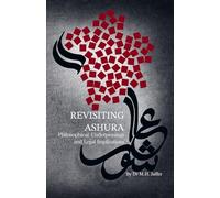 Revisiting Ashura: Philosophical Underpinnings and Legal Implications