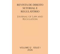 Revista de Direito Setorial e Regulatorio / Journal of Law and Regulation