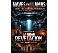 Revista Naves en Llamas Nº 34: Crónicas y análisis desde el fin de Occidente