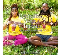Revitalize Your Chakras: A Healing Workbook