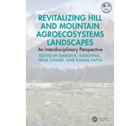 Revitalizing Hill and Mountain Agroecosystems Landscapes : An Interdisciplinary Perspective