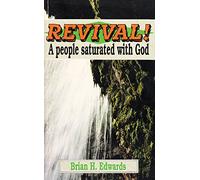 Revival: A People Saturated by God