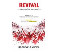 Revival: For what? Or for whom?