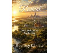 Revival: God’s Seasons of Awakening