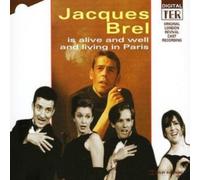 Jacques Brel is Alive and Well and Living in Paris