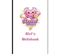Revival of Love Girl's Notebook