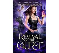Revival of the Court: An Urban Fantasy Novel: 7 (The Other Realm)