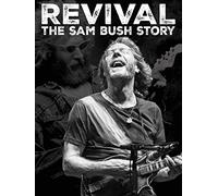 Revival: The Sam Bush Story