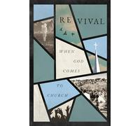 Revival: When God Comes to Church